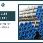 Molybdenum Alloy Steel Pipes in UAE: High-Performance Piping for Oil, Gas & Energy Industries